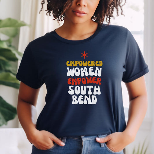 Empowered Women Empower South Bend Unisex Jersey Short Sleeve Tee (Dark Shirts)